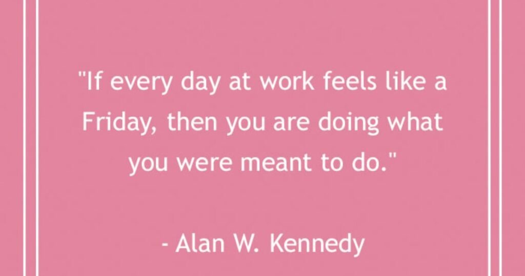 Friday Sayings