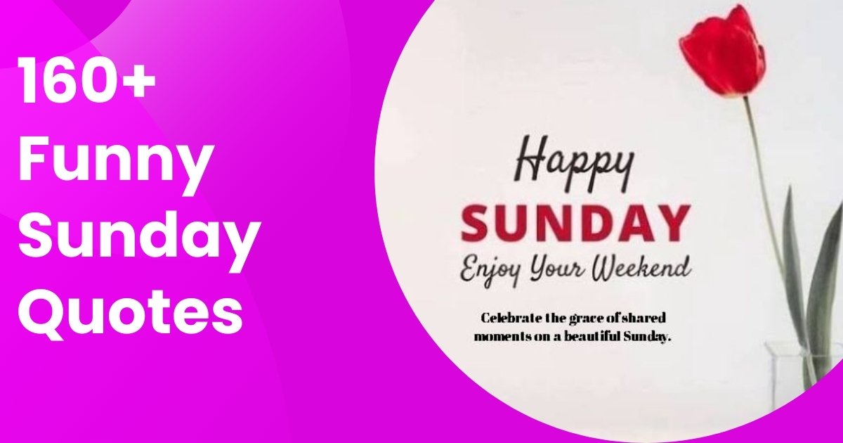 Funny Sunday Quotes
