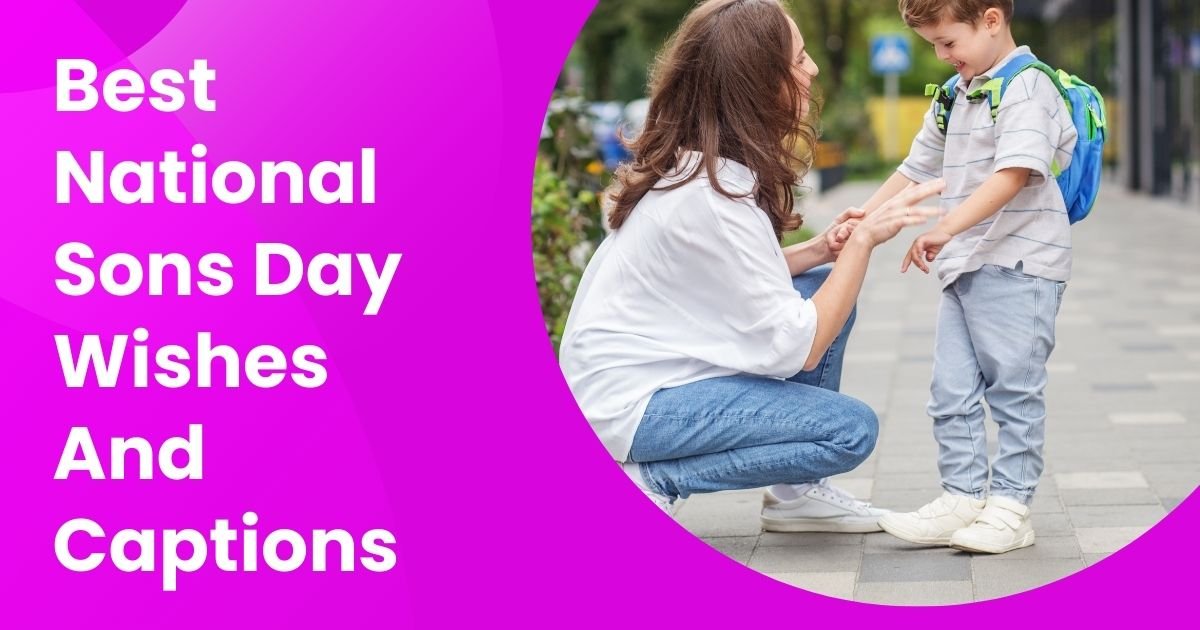 National Sons Day Wishes And Captions