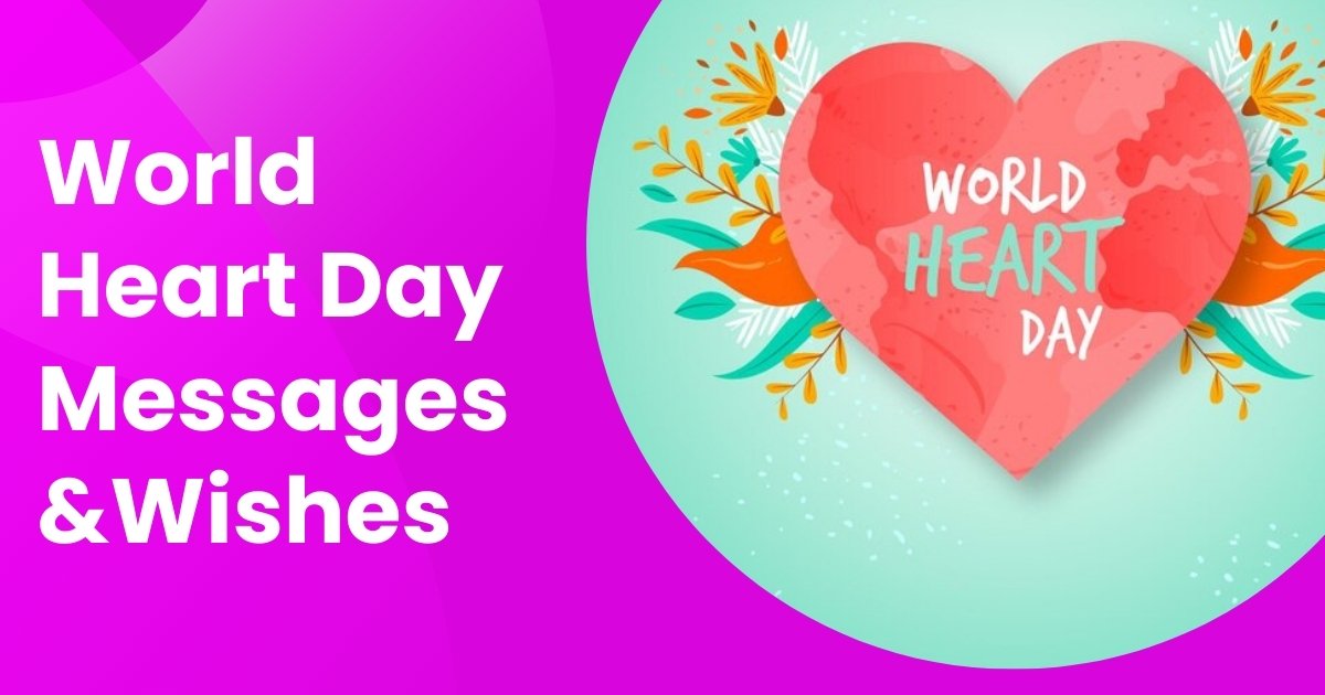 World Heart Day Messages