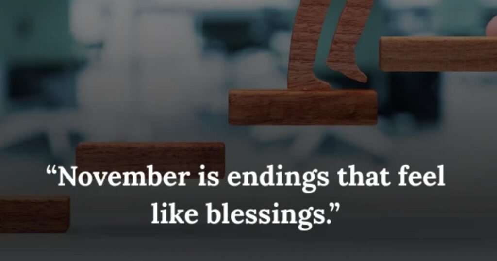 Short November Quotes