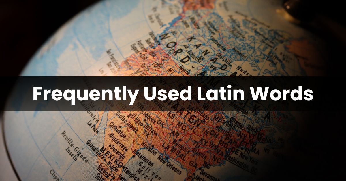 Used Latin Words