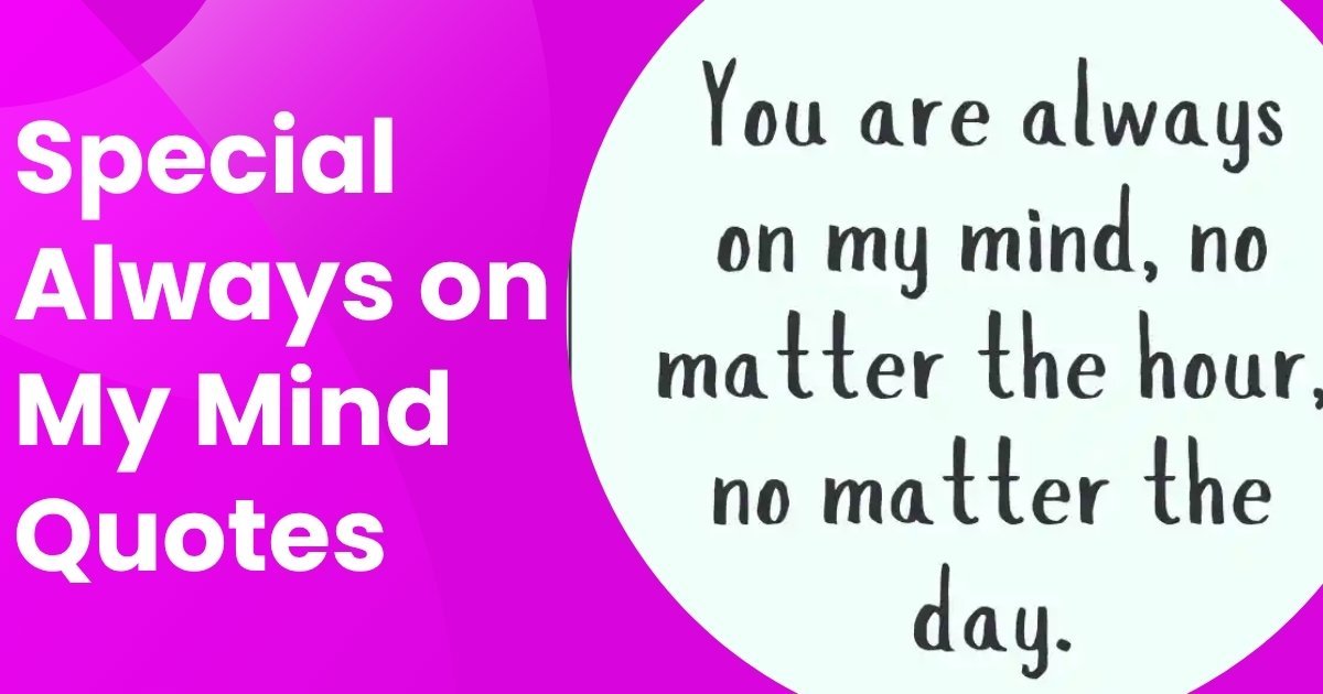 Always on My Mind Quotes