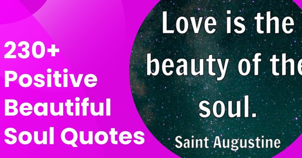 Beautiful Soul Quotes