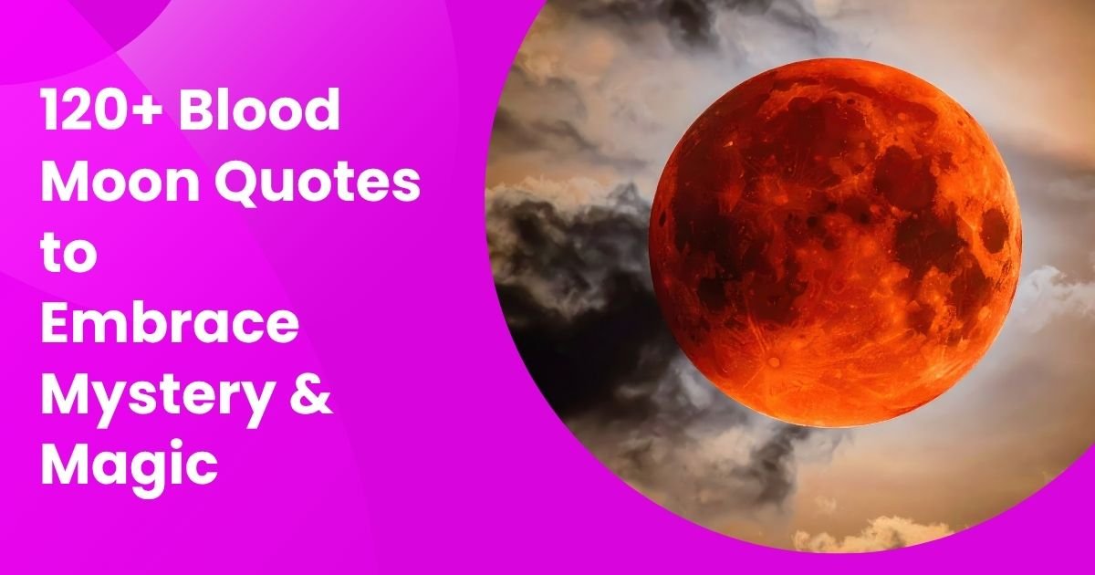 Blood Moon Quotes