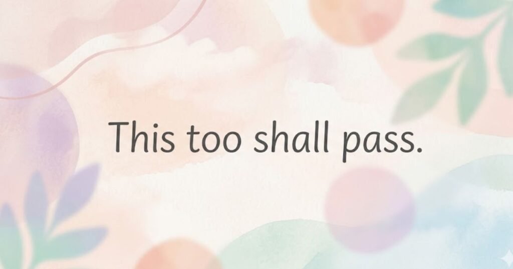 Everything Is Temporary Quotes Short and Powerful