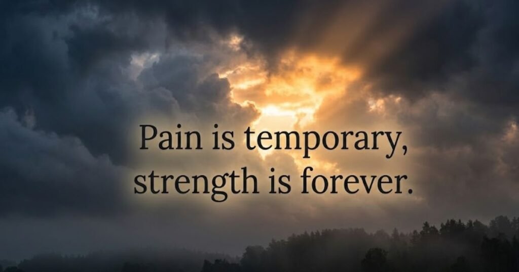 Everything Is Temporary Quotes to Stay Strong