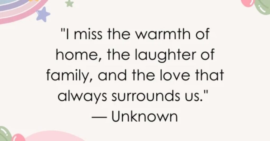 I Miss You Quotes for Family