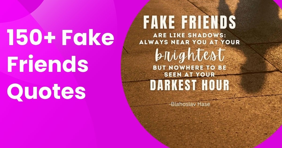 Fake Friends Quotes