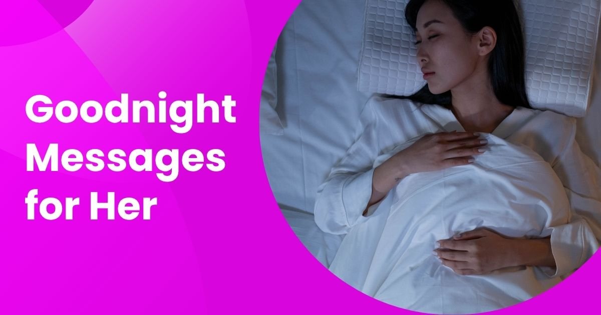 Goodnight Messages for Her