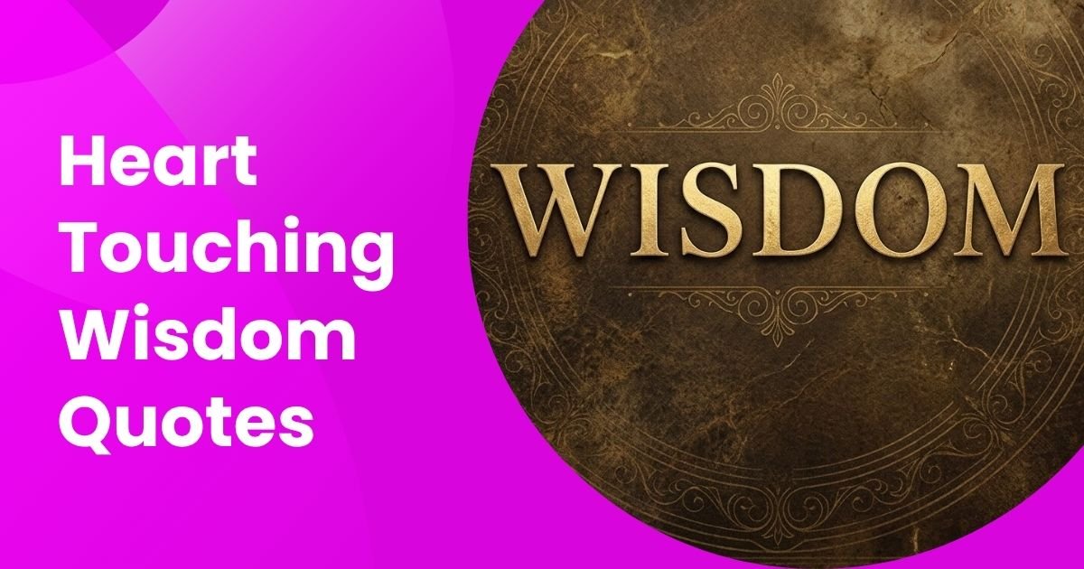 Wisdom Quotes