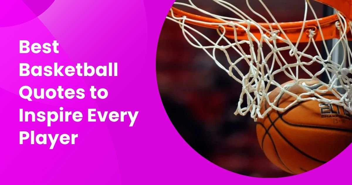 Basketball Quotes