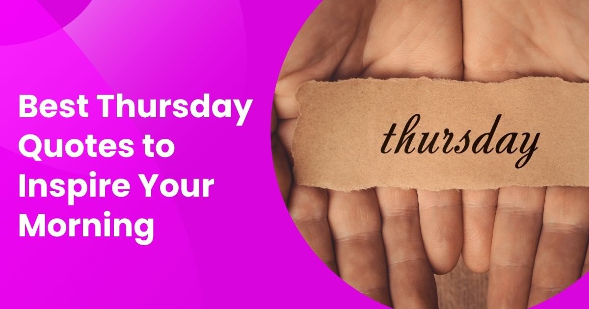 Thursday Quotes