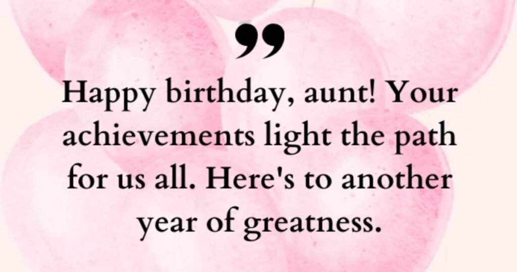 heartfelt birthday wishes for aunt